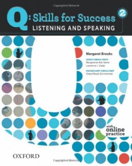 Q Skills for Success 2 Listening and Speaking Student's Book