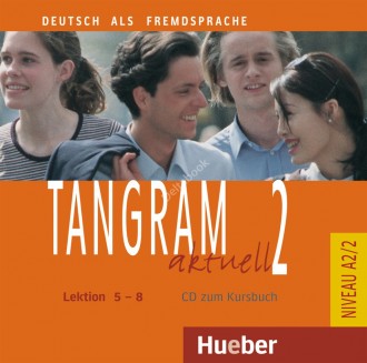 Tangram Aktuell 2 CD Lektion 5-8