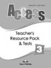 Access 3 Teachers Resource Pack&Tests