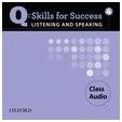 Q Skills for Success 4 Listening and Speaking Class CD