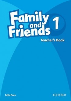 Family and Friends First Edition 1 Teachers Book