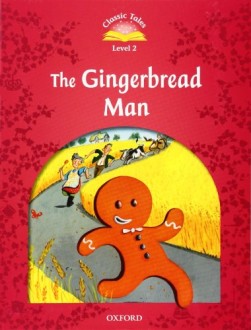 Classic Tales 2: The Gingerbread Man