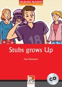 Helbling Readers 3: Stubs Grows Up