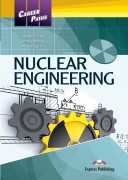Career Paths: Nuclear Engineering Students Book (with Digibook App)