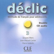 Declic 3 CD audio collectifs