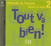 Tout va bien! 2 Sous-titre: 2 CD audio