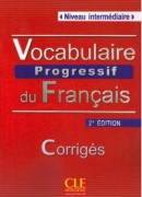 Vocabulaire progressif du Francais Corriges Niveau intermediaire 2me edition