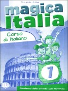 Magica Italia 1 Quaderno delle attivita con Portfolio