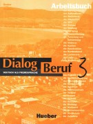 Dialog Beruf 3 Arbeitsbuch
